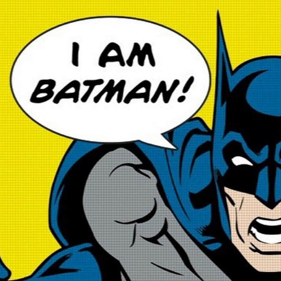 I am batman