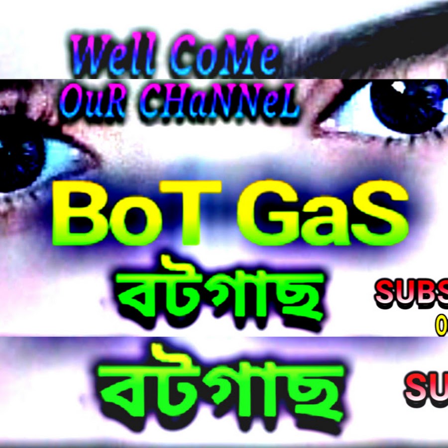 BoT GaS YouTube