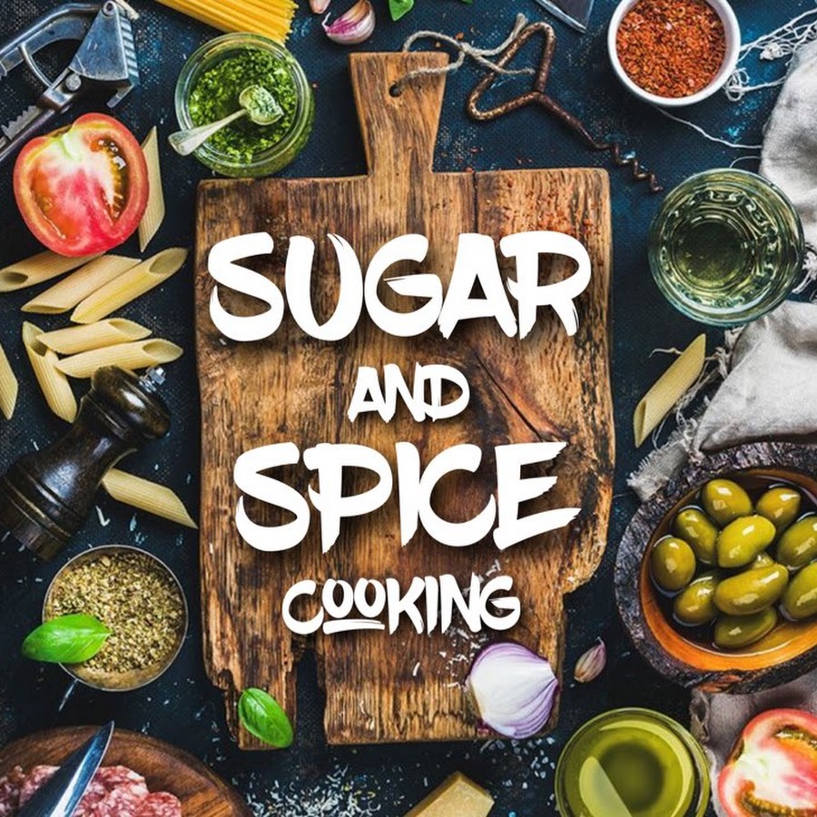 Sugar and Spice Cooking - YouTube