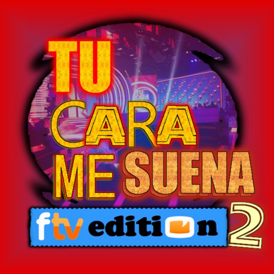 Tu cara Me Suena FTV Edition YouTube