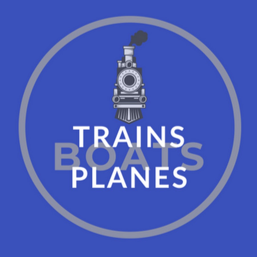 Trains, Boats, Planes YouTube