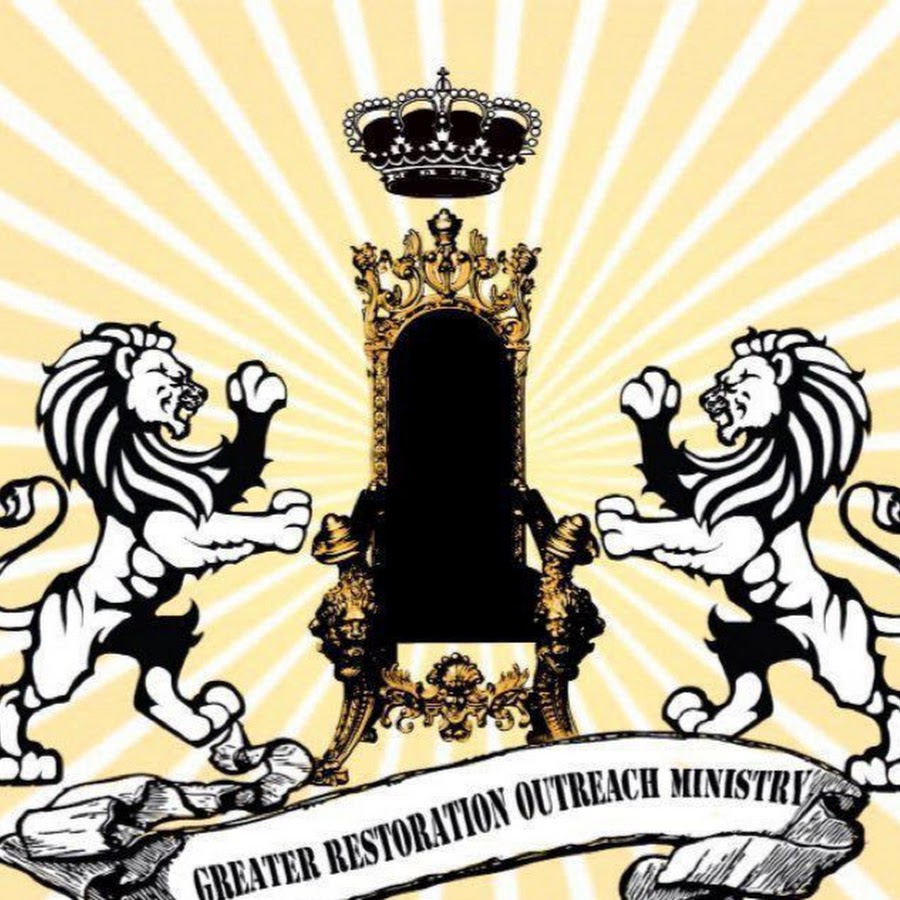 Greater Restoration Outreach Ministries YouTube