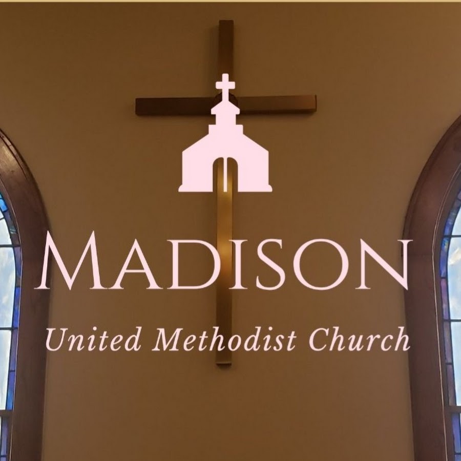 Madison United Methodist Church YouTube