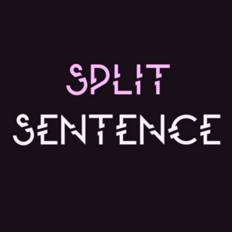 Split Sentence YouTube