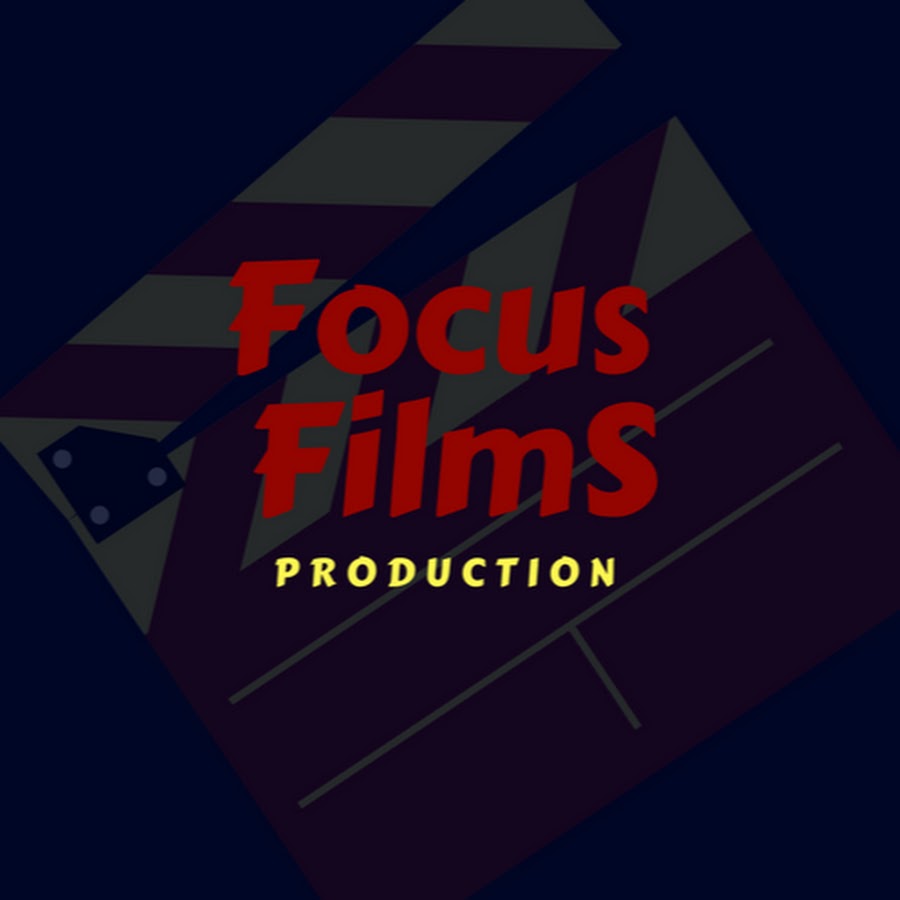 Focus Films Production YouTube