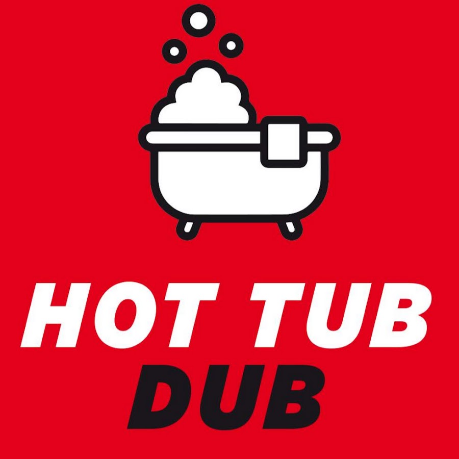 Hot Tub Dub Youtube