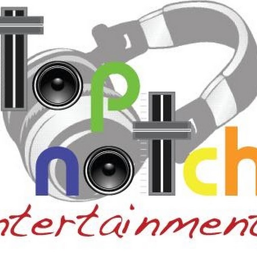 Top Notch Entertainment and DJ Services YouTube