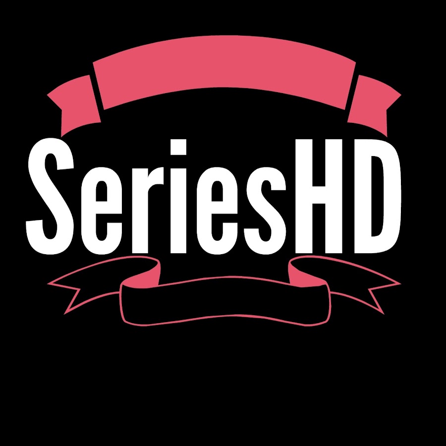 SeriesHD - YouTube