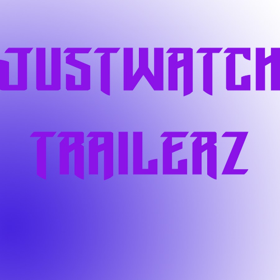 Justwatch Trailersღ 