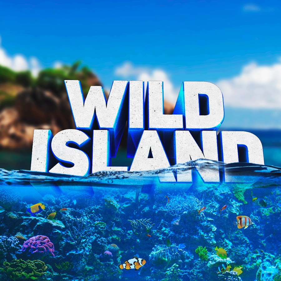 WILD ISLAND YouTube
