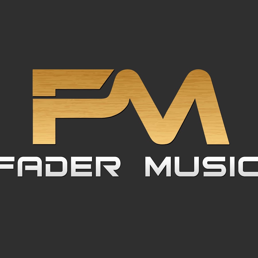 FADER MUSIC YouTube