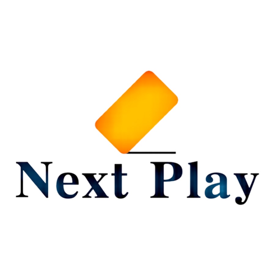 Next Play ネクストプレイ YouTube