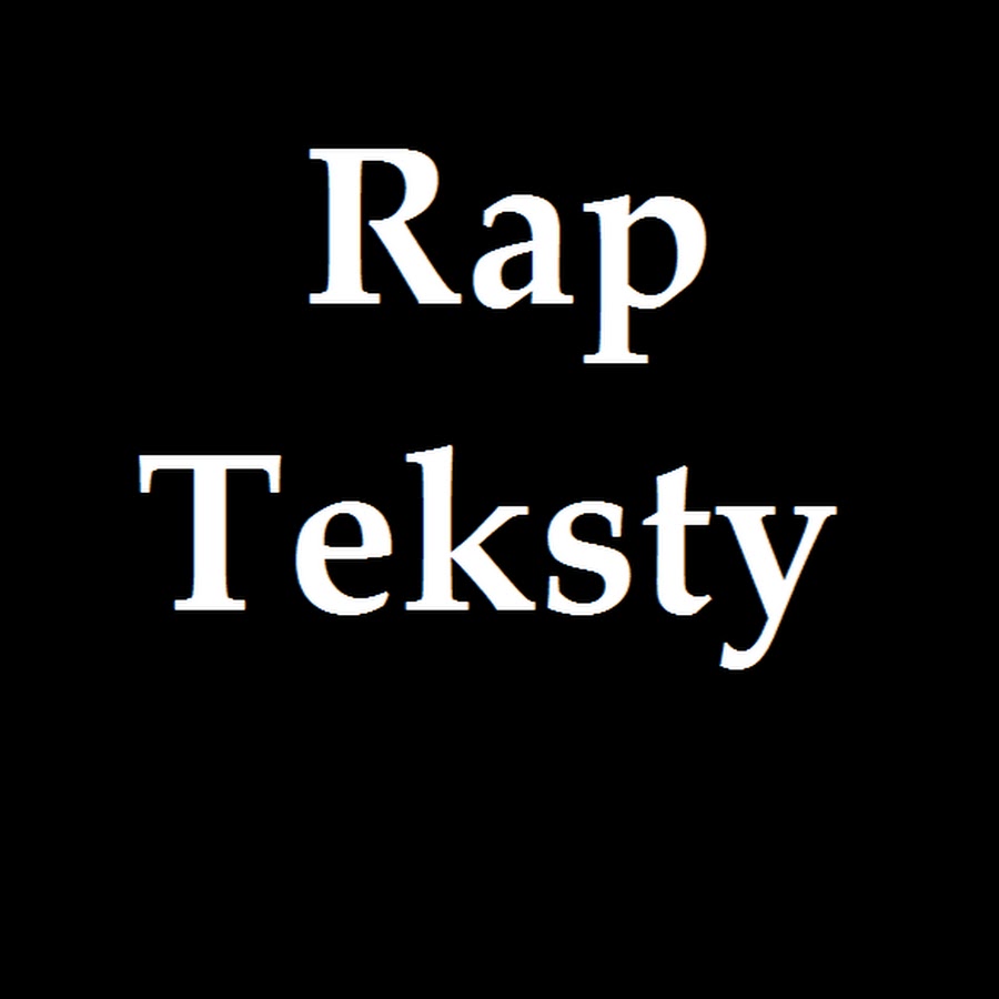 Rap Teksty - YouTube