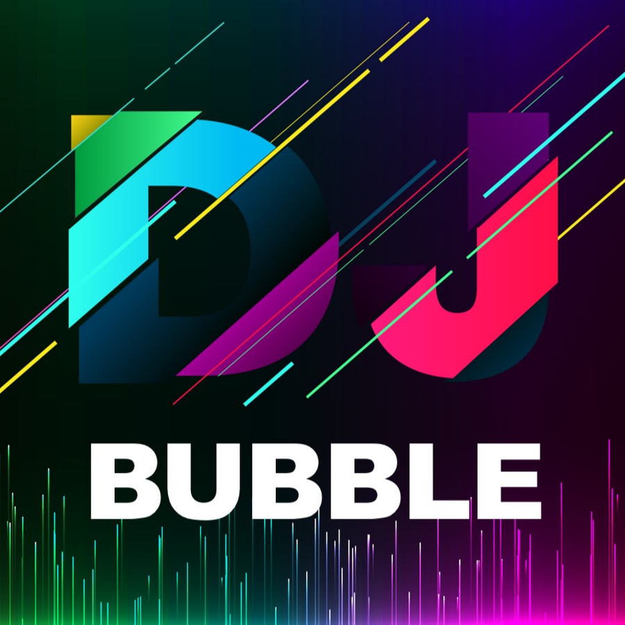 DJ BUBBLE YouTube