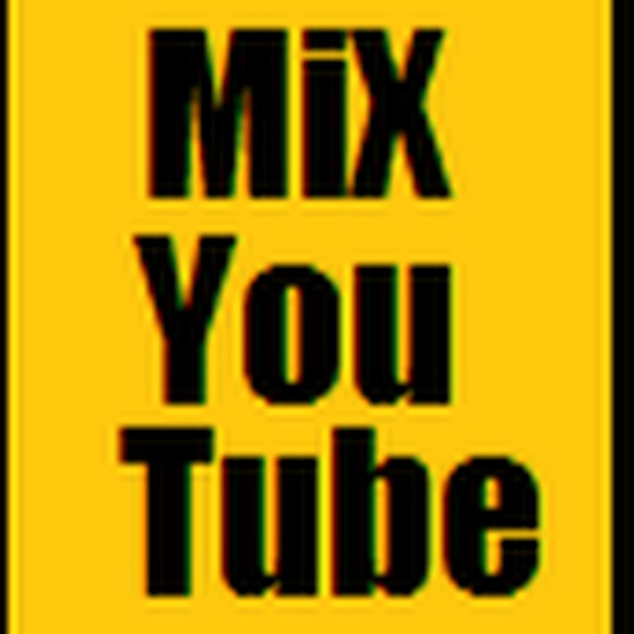 MiX YouTube YouTube