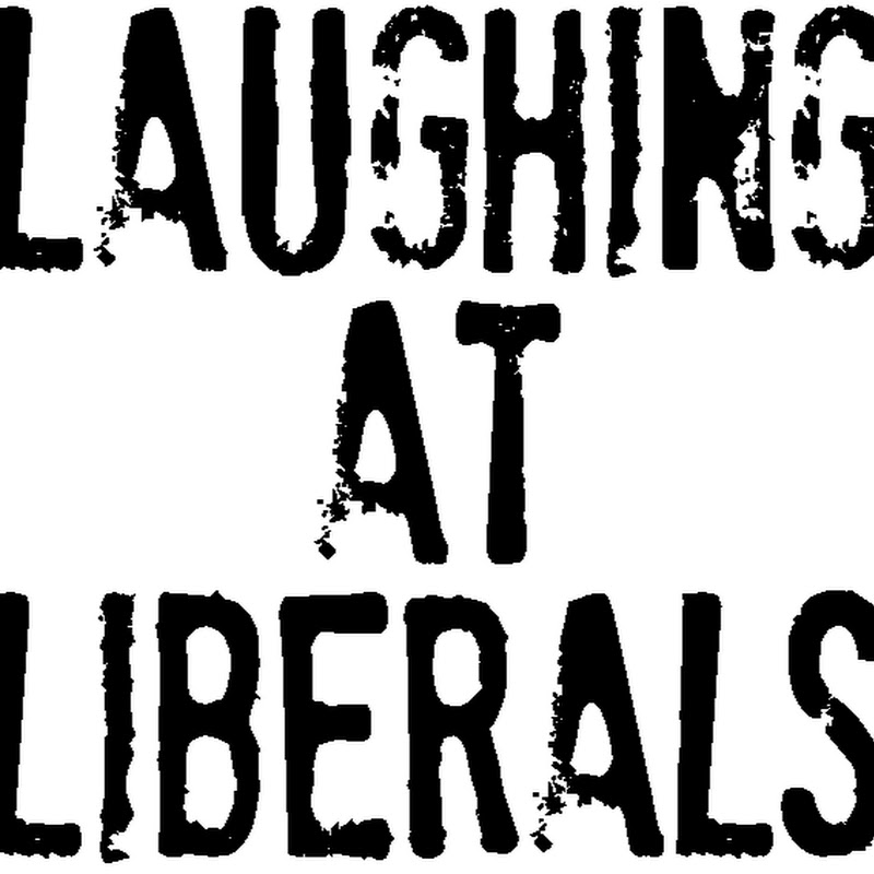Laughingatliberals