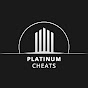 Platinum Cheats