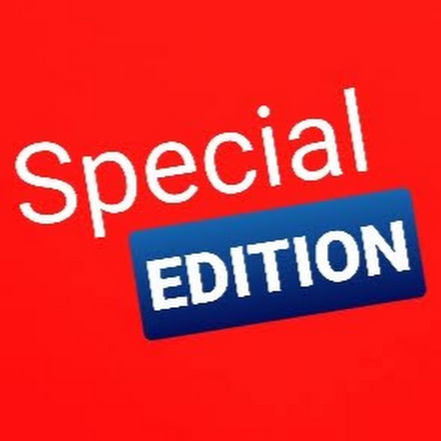 Special EDITION - YouTube