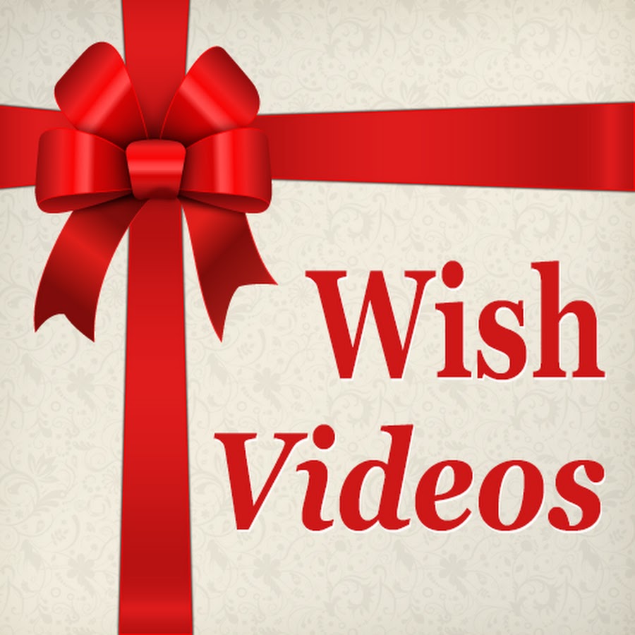 видео wishes. Wish картинки. видео wishes. The wish. видео wishes.