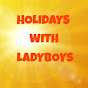 Holidays With Ladyboys