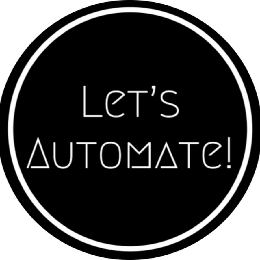 Let s Automate YouTube