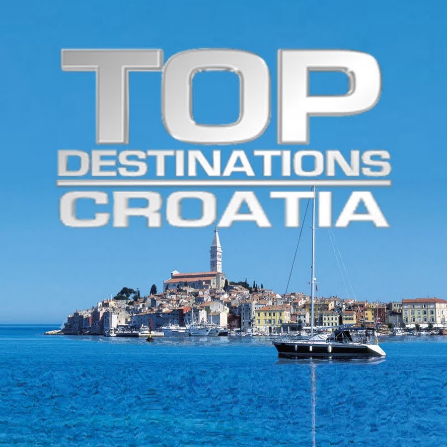Top Destinations Croatia 