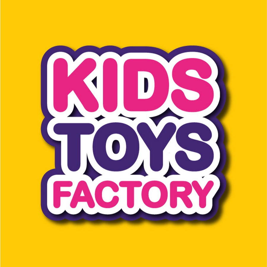 Kids Toys Factory YouTube