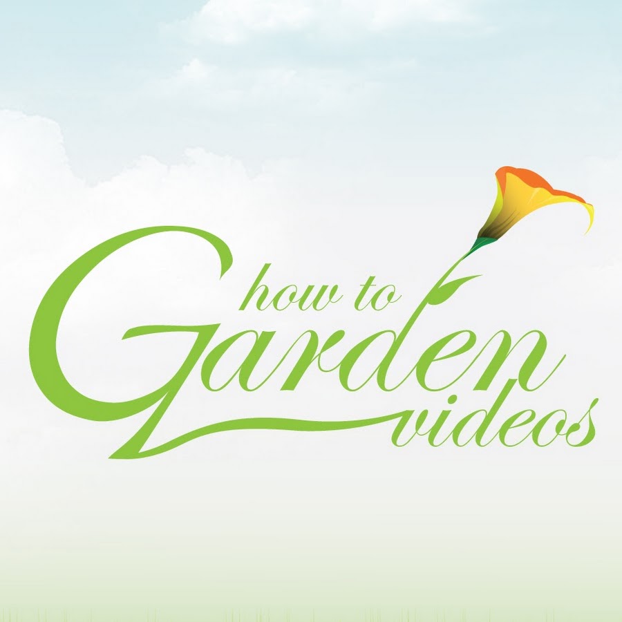 How To Garden Videos YouTube
