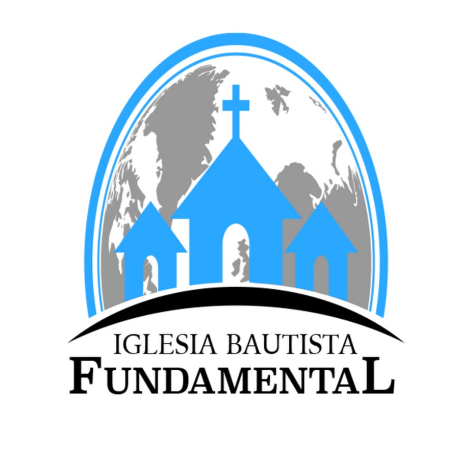 Iglesia Bautista Fundamental - YouTube