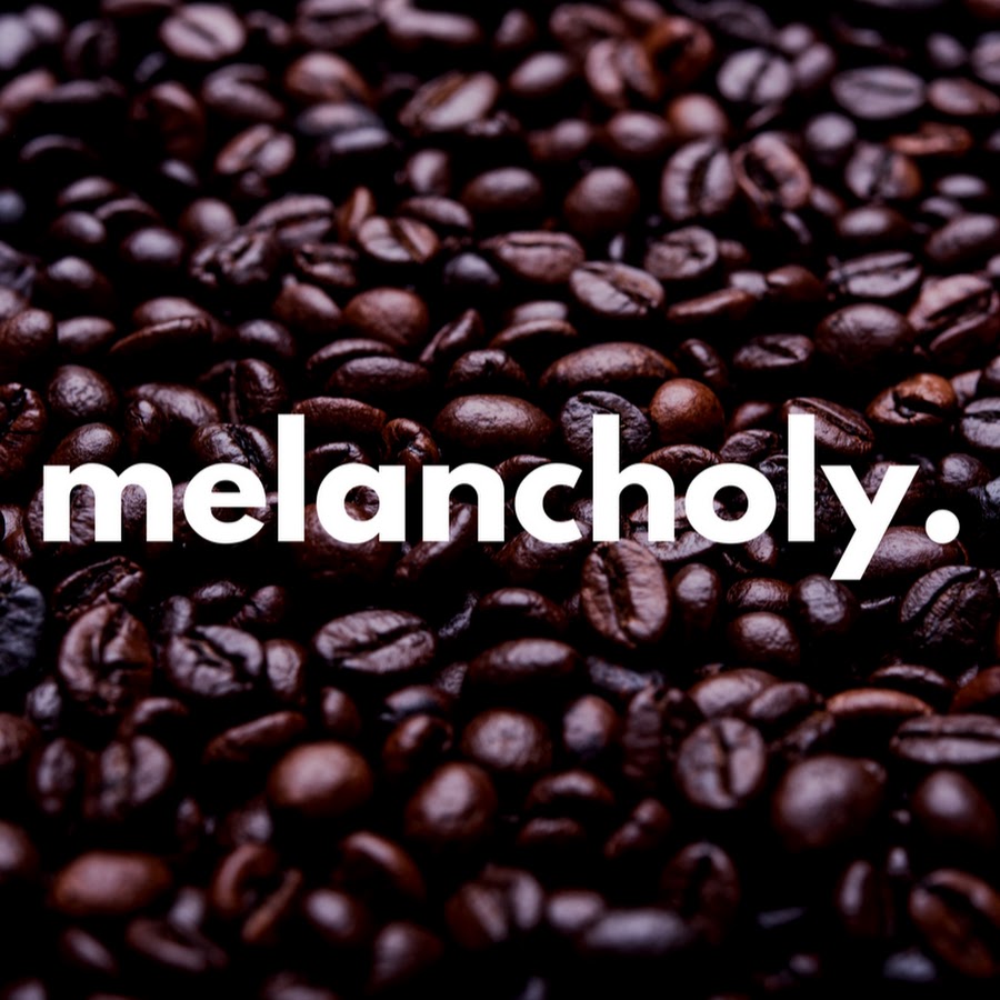 Melancholy Music YouTube