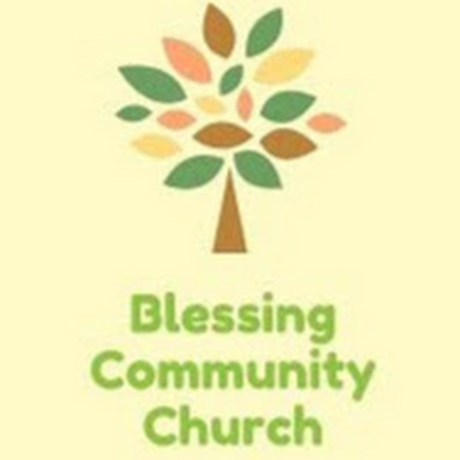 Blessing Community Church YouTube