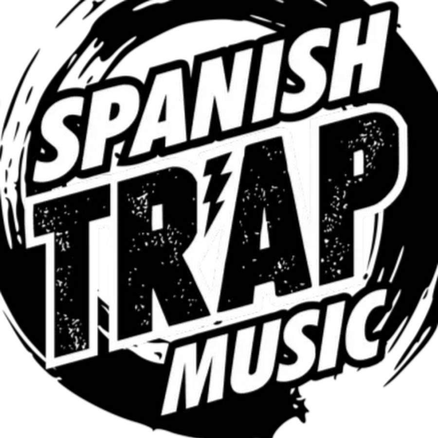 Spanish Trap Music YouTube