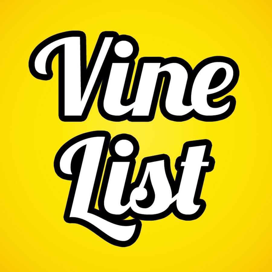 Vine List - YouTube