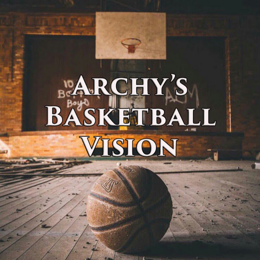 Archy`s Basketball Vision YouTube