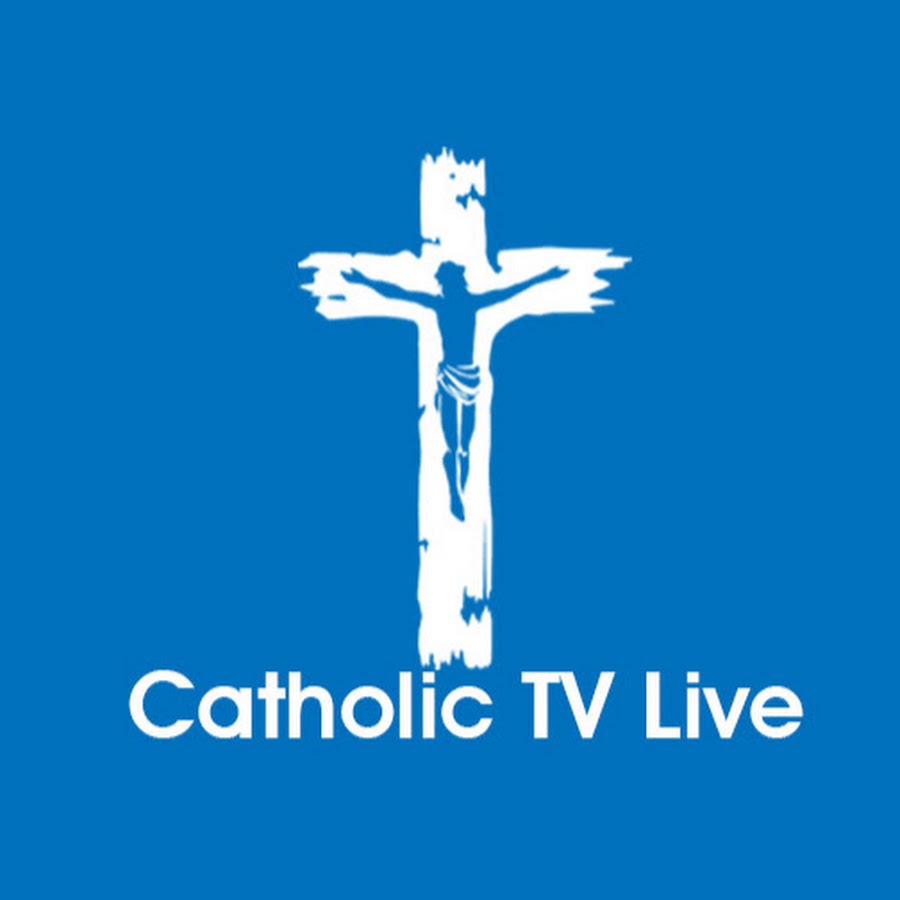 Catholic TV Live YouTube