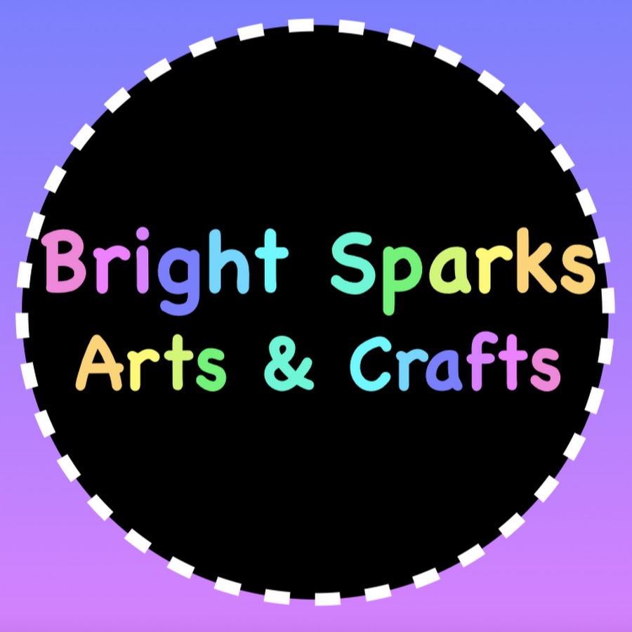 Bright Sparks Arts & Crafts YouTube