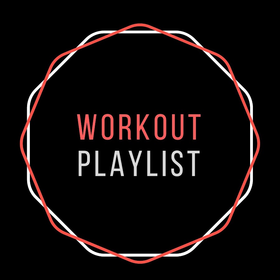 Workout Playlist YouTube