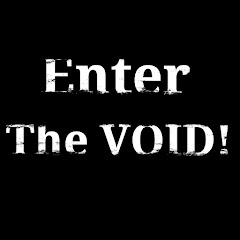 Enter The VOID!