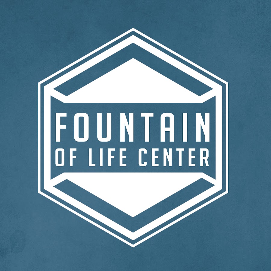 Fountain of Life Center YouTube
