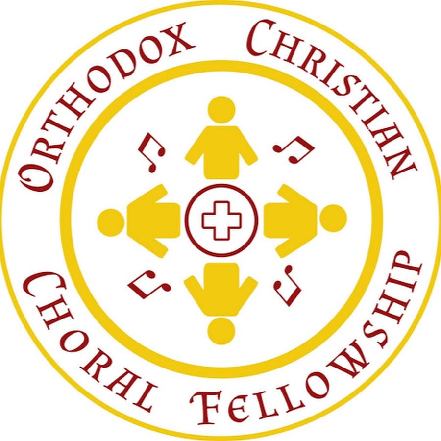 Orthodox Christian Choral Fellowship YouTube