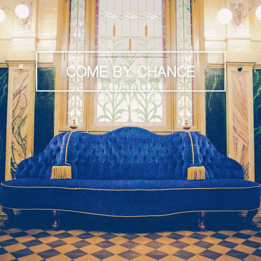 Come By Chance YouTube