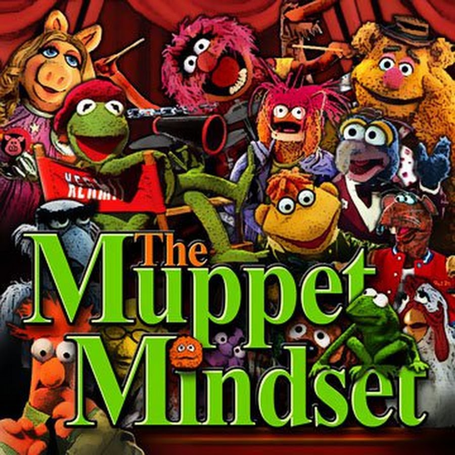 The Muppet Mindset - YouTube