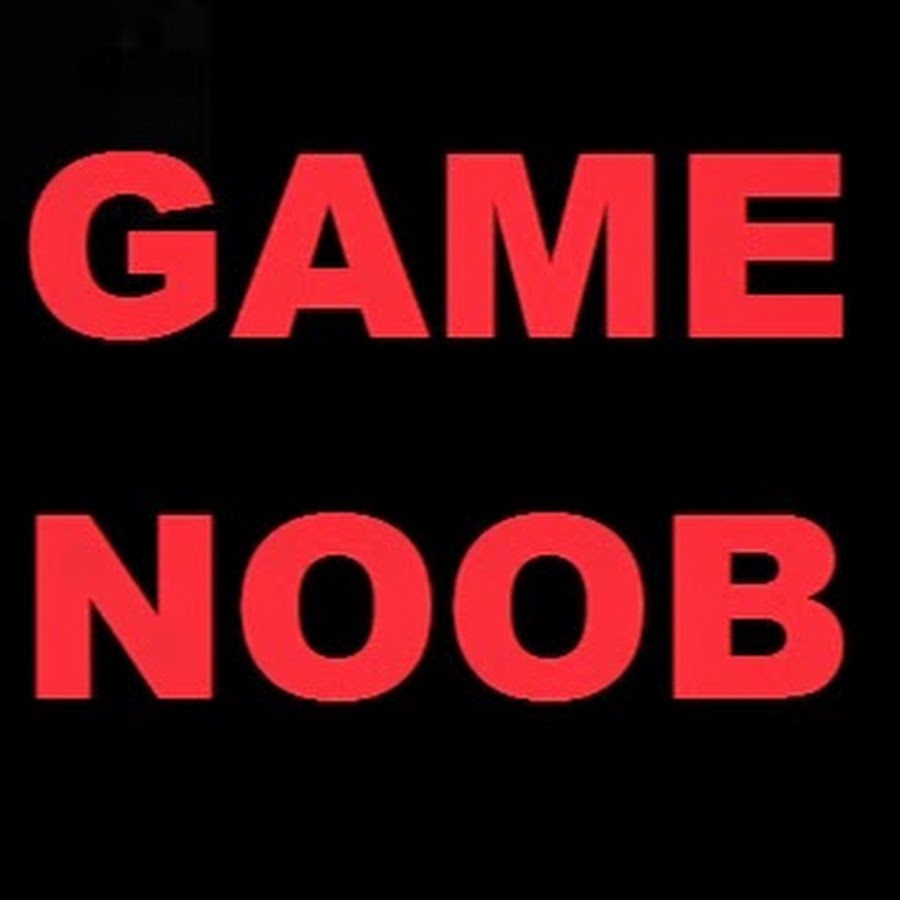 GAME NOOB YouTube