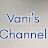 Vani’s Channel