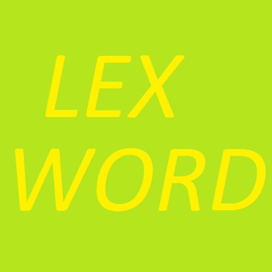 lex word YouTube