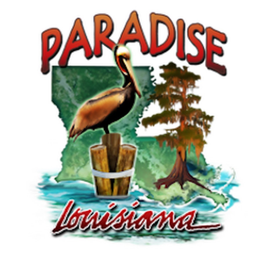 Paradise Louisiana YouTube