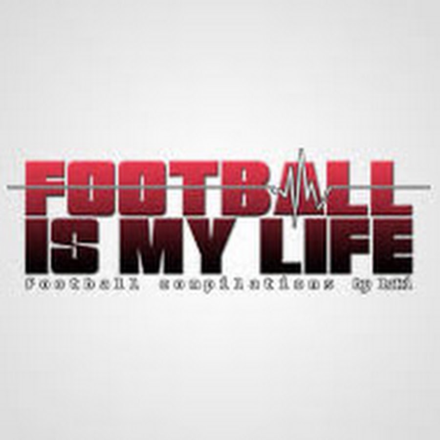 football is my life YouTube
