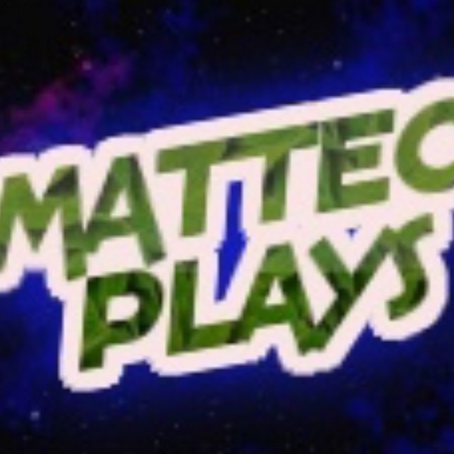 Matteo Plays - YouTube