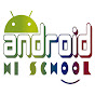 Android High School
