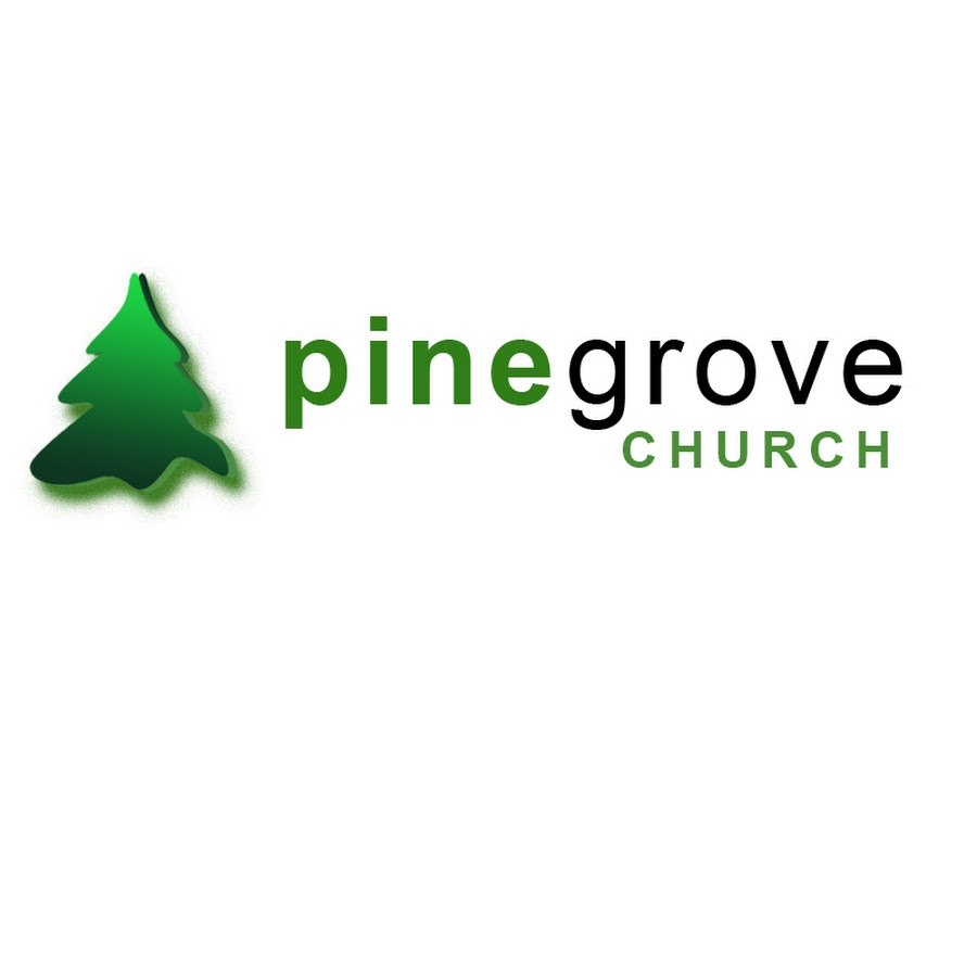 Pine Grove Church - YouTube